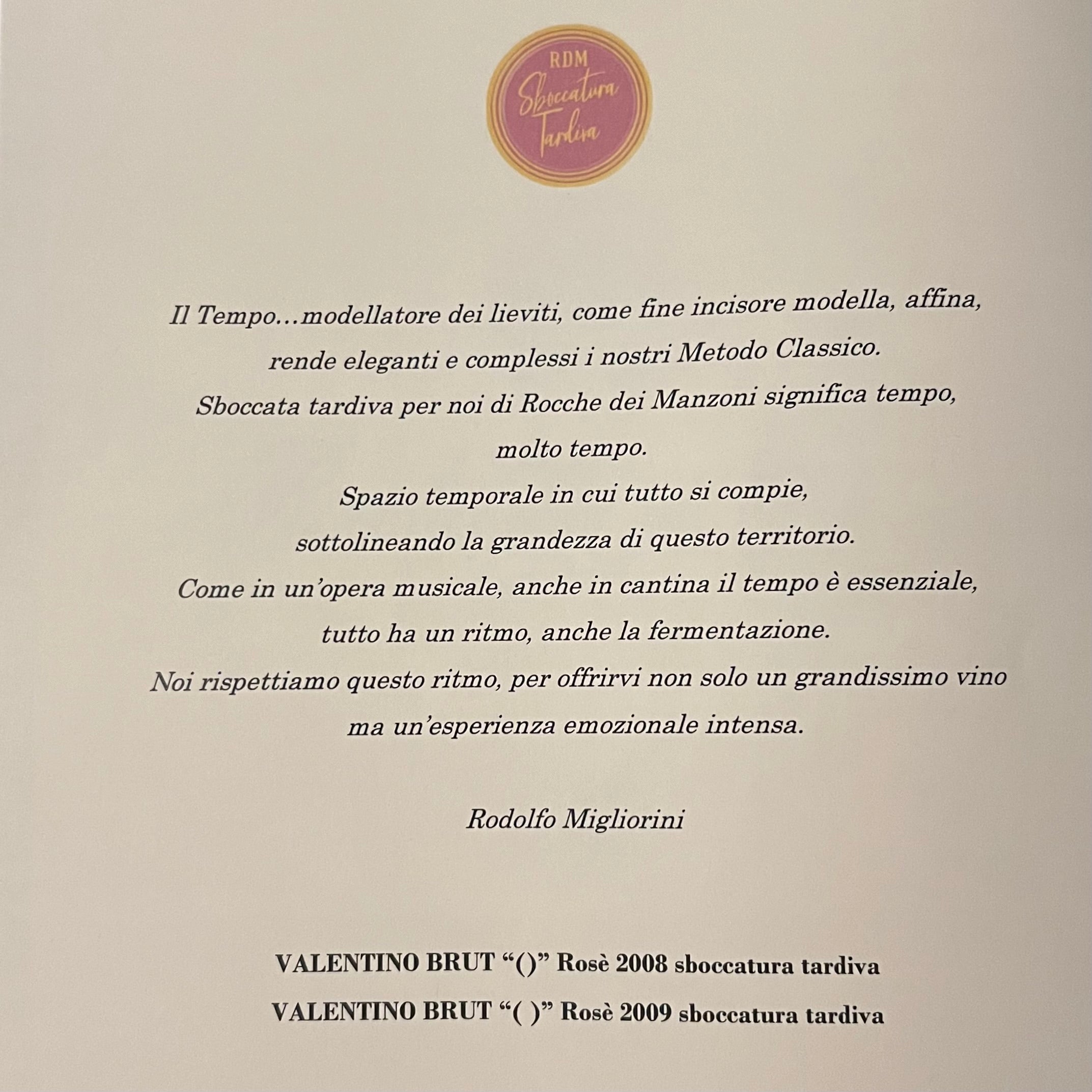 Valentino Brut Rosé 2008-2009 Sboccatura Tardiva Rocche dei Manzoni - Cassa Legno 2 Bottiglie
